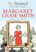 Cover: She Persisted: Margaret Chase Smith - Philomel Books,U.S.