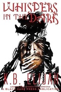 Cover: Whispers in the Dark - Black Hare Press
