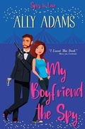 Cover: My Boyfriend the Spy - Atlas Productions