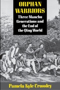 Cover: Orphan Warriors - Princeton University Press