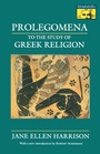 Cover: Prolegomena to the Study of Greek Religion - Princeton University Press