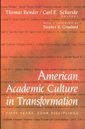 Cover: American Academic Culture in Transformation - Princeton University Press