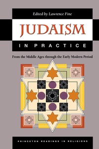 Enlarge image Cover: Judaism in Practice - Princeton University Press
