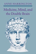 Cover: Medicine, Mind, and the Double Brain - Princeton University Press