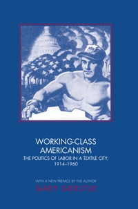 Enlarge image Cover: Working-Class Americanism - Princeton University Press