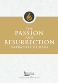 Cover: The Passion and Resurrection Narratives of Jesus - Liturgical Press