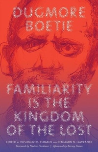 Abbildung von: Familiarity Is the Kingdom of the Lost - Ohio University Press