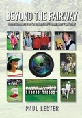 Cover: Beyond The Fairway - Paul Lester Photography