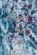 Cover: Rowan & Oak (Hawthorn & Ash) - Stacey Jaine McIntosh