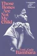 Cover: Those Bones Are Not My Child - Vintage Classics