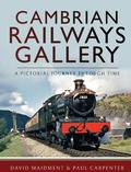 Cover: Cambrian Railways Gallery - Pen & Sword Transport