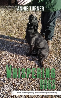 Enlarge image Cover: Whispering Dogs - AUSTIN MACAULEY PUBLISHERS LTD