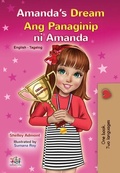 Cover: Amanda's Dream Ang Panaginip ni Amanda (English Tagalog Bilingual Collection) - English Tagalog Bilingual Collection