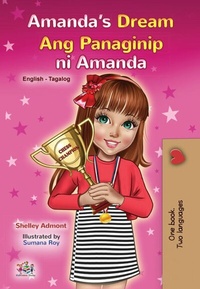 Abbildung von: Amanda's Dream Ang Panaginip ni Amanda (English Tagalog Bilingual Collection) - English Tagalog Bilingual Collection