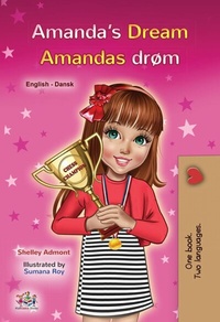 Abbildung von: Amanda's Dream Amandas drøm (English Danish Bilingual Collection) - English Danish Bilingual Collection