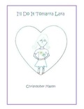 Cover: I'll Do It Tomarra Lara - Lulu.com