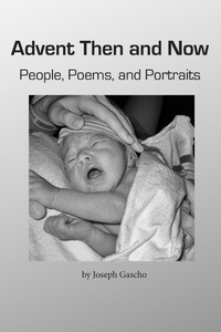 Abbildung von: Advent Then and Now. People, Poems, and Portraits - Lulu.com