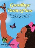 Cover: Goodbye Butterflies - Perfect Page Publishing