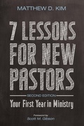 Cover: 7 Lessons for New Pastors, Second Edition - Wipf & Stock Publishers