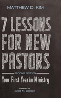 Cover: 7 Lessons for New Pastors, Second Edition - Wipf & Stock Publishers