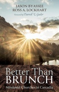 Cover: Better Than Brunch - Wipf & Stock Publishers