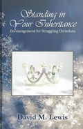 Cover: Standing in Your Inheritance - David M. Lewis