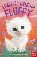 Cover: A Forever Home for Fluffy - Nosy Crow Ltd