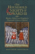 Cover: The Household Knights of Edward III - De Gruyter