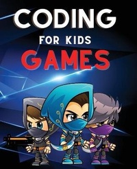 Abbildung von: Coding for Kids Games - Silvia Tonelli
