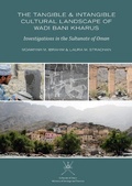Cover: The Tangible and Intangible Cultural Landscape of Wadi Bani Kharus - Archaeopress