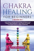 Cover: Chakra Healing For Beginners - Charlie Creative Lab