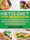 Cover: Keto Diet For Beginners - Silvia Mazzari