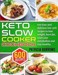 Enlarge image Cover: Keto Slow Cooker Cookbook - Silvia Mazzari