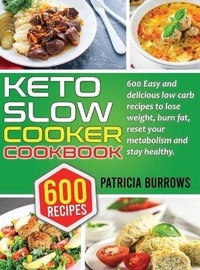 Enlarge image Cover: Keto Slow Cooker Cookbook - Silvia Mazzari