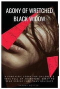 Cover: Agony of a Wretched Black Widow - Potter Edition