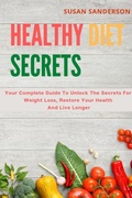 Cover: Healthy Diet Secrets - Susan Sanderson