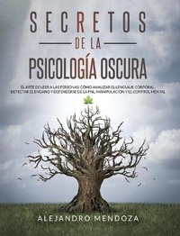 Abbildung von: Secretos de la psicologia oscura - CHARLIE CREATIVE LAB LTD PUBLISHER