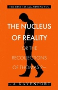 Cover: The Nucleus of Reality - P-Wave Press