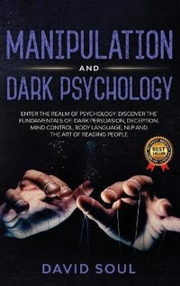 Enlarge image Cover: Manipulation And Dark Psychology - EDELWEISS SP LTD