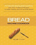 Cover: Bread Machine Cookbook - A&D Digital Marketing Ltd