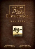 Cover: Leading PLCs at Work&reg; Districtwide Plan Book - Solution Tree Press