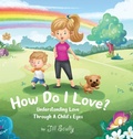 Cover: How Do I Love? - Jill Scully
