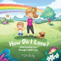 Enlarge image Cover: How Do I Love? - Jill Scully