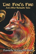 Cover: The Fox's Fire - Paper Phoenix Press