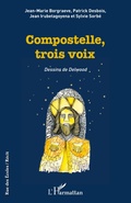 Cover: Compostelle, trois voix - Rue des &eacute;coles