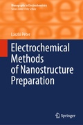 Cover: Electrochemical Methods of Nanostructure Preparation - Springer