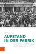 Cover: Aufstand in der Fabrik - B&ouml;hlau