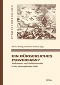 Cover: Ein b&uuml;rgerliches Pulverfass? - B&ouml;hlau