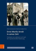 Cover: Ernst Moritz Arndt in seiner Zeit - B&ouml;hlau