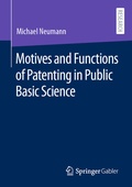 Cover: Motives and Functions of Patenting in Public Basic Science - Springer Gabler